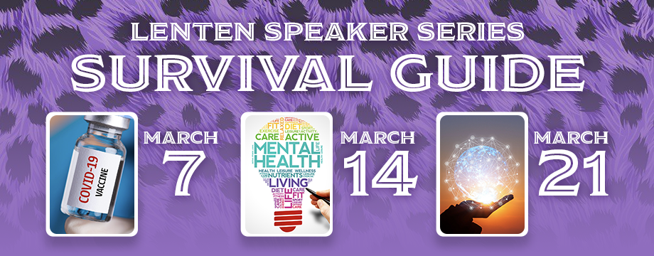 Lent Speaker Series